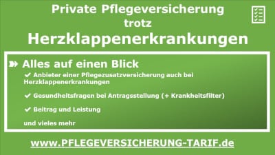 Private Pflegeversicherung trotz Herzklappenerkrankungen