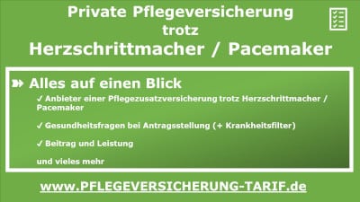 Pflegeversicherung trotz Herzschrittmacher / Pacemaker